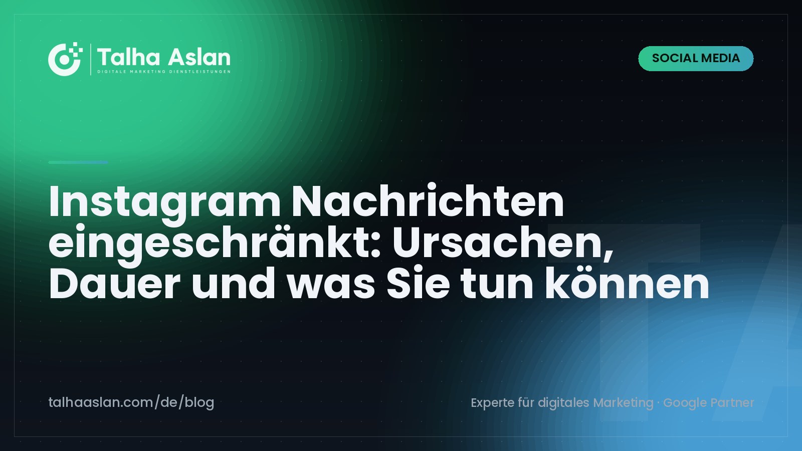 Instagram Nachrichten eingeschränkt: Ursachen, Dauer und was Sie tun können | Talha Aslan Blog