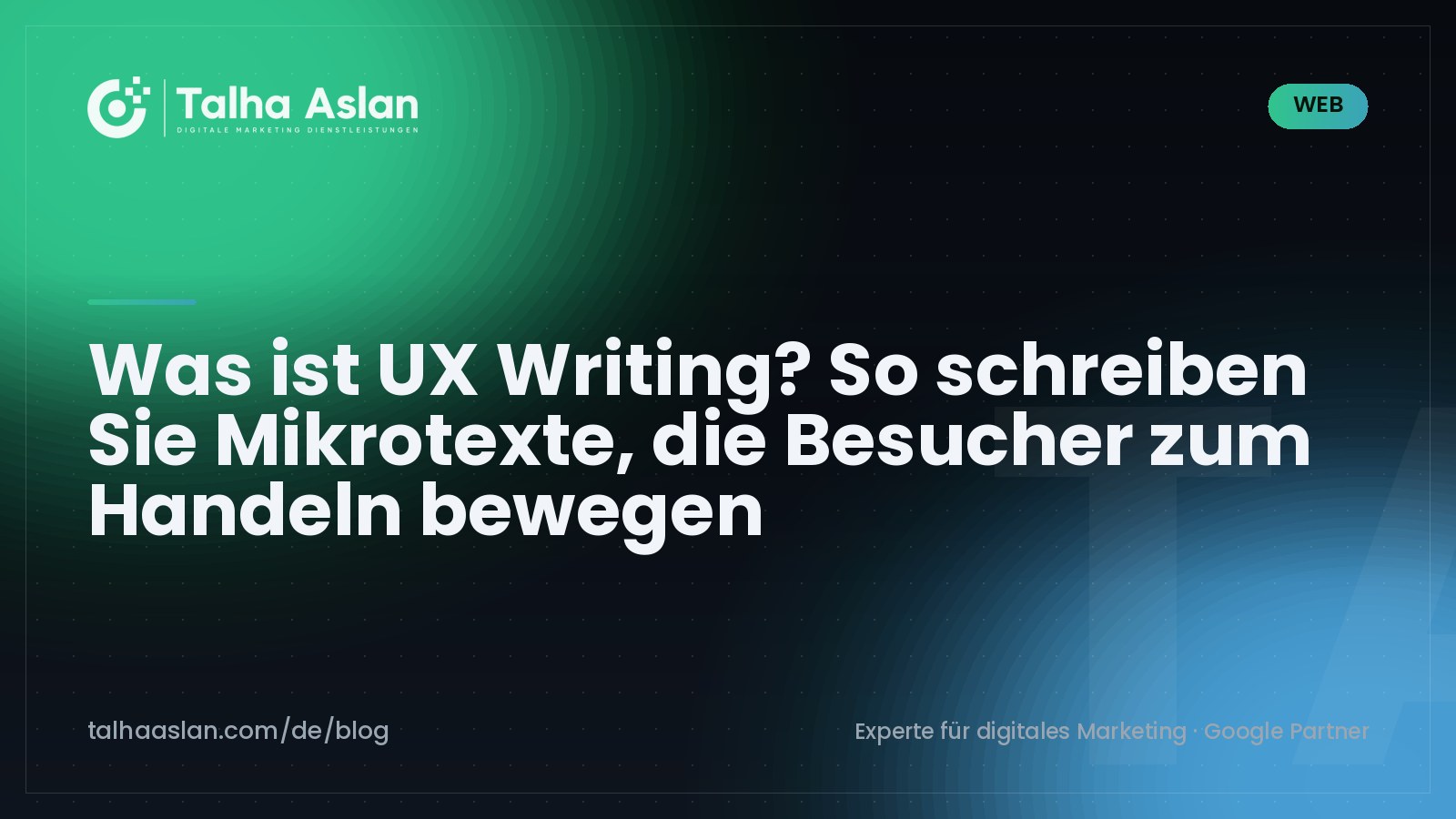 Was ist UX Writing? So schreiben Sie Mikrotexte, die Besucher zum Handeln bewegen | Talha Aslan Blog
